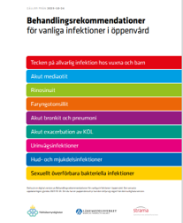 Framsida till broschyren Behandlingsrekommendationer för vanliga infektioner i öppenvård Framsida till broschyren Behandlingsrekommendationer för vanliga infektioner i öppenvård